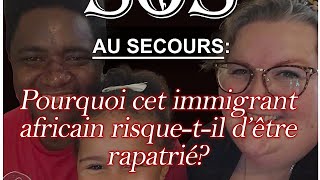 Un Immigrant risque une expulsion  Voici les raisons selon la famille qui crie au Secours [upl. by Riella]