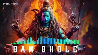 BAM BHOLE  SHIV MANTRA  BAM BAM BHOLENATH  SHIV SONG [upl. by Ellecrad856]