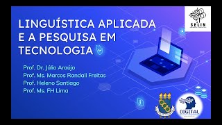 Linguística Aplicada e a pesquisa em Linguagem e Tecnologia  20201 [upl. by Kenwood]