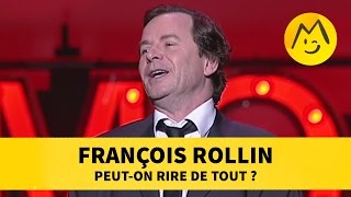 François Rollin  Peuton rire de tout  Montreux [upl. by Balbinder]