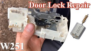 W251 RClass Right Rear Door Lock Repair [upl. by Caria46]