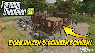 EIGEN HUIS BOUWEN amp GROTE BOUWPROJECTEN Farming Simulator 25 Blog [upl. by Eelessej956]