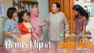 IMPERFECT The Series  Klip 1 quotMARIA BANTING PINTUquot [upl. by Sabah]