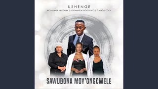 Sawubona Moy’ Ongcwele feat Wongama Nkosana amp Thando Coka [upl. by Medina673]