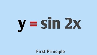 Calculus Derivative of Sin2x by First principle  ScholarMatics [upl. by Netsreik655]