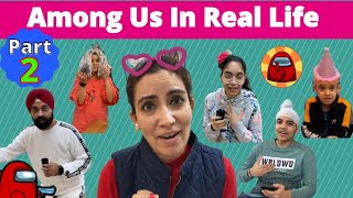 Among Us In Real Life  Part 2  RS 1313 VLOGS  Ramneek Singh 1313 [upl. by Edlun222]