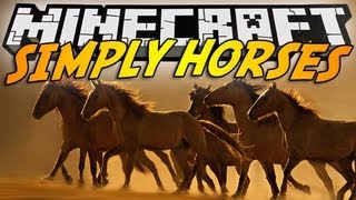 Minecraft Mod Showcase  SIMPLY HORSES [upl. by Florella12]