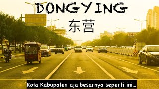 Dongying Shandong  City Tour  China Vlog [upl. by Karwan745]