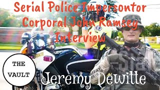 Serial Police Impersonator Jeremy Dewitte Corporal Ramsey Internal Affairs Interview [upl. by Portland]