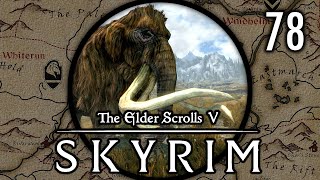 We Steal a Mammoths Soul  Lets Play Skyrim Survival Legendary Difficulty 78 [upl. by Asilaj421]