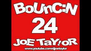 DJ JoE TaYoR  Bouncin Volume 24  Track 2  Klubbzone  You Been Playing Around [upl. by Reseta]