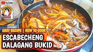 Tips in cooking ESCABECHENG DALAGANG BUKID in a very easy way [upl. by Danica]