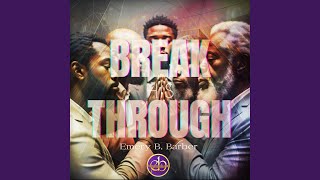 Breakthrough His by Emery B Barber [upl. by Geraud]