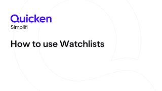 Quicken Simplifi  How to Use Watchlists [upl. by Hadeis220]