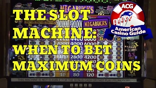 The Slot Machine  When to Bet Maximum Coins • The Jackpot Gents [upl. by Marsiella]