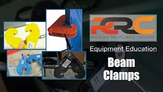 RRC Equipment Education  Beam Clamps [upl. by Barnes367]