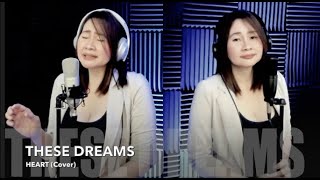 These Dreams  Heart Cover [upl. by Oal]