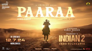 Indian 2  Paaraa Lyric Video  Kamal Haasan  Shankar  Anirudh  Subaskaran  Lyca [upl. by Arlena]