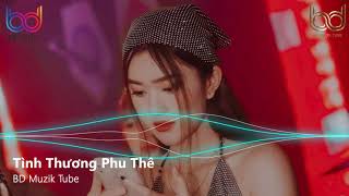 Tình Thương Phu Thê Remix  Dã Tràng Remix  Thì Thôi Remix  Nonstop 2021 Việt Mix [upl. by Winston]