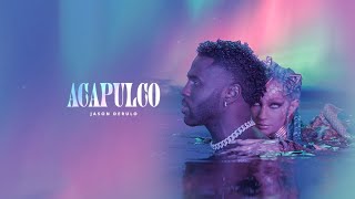 Jason Derulo  Acapulco Official Audio [upl. by Franni]