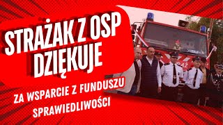 Strażak OSP dziękuje za wsparcie z Funduszu Sprawiedliwości [upl. by Westmoreland]