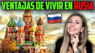 🇷🇺15 VENTAJAS de VIVIR en RUSIA  RAZONES para EMIGRAR a RUSIA [upl. by Desirea]