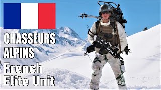 Français Chasseurs Alpins ● French Army’s Elite Mountain Infantry Unit [upl. by Eixor]