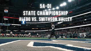 2023 5A D1 State Championship  Aledo vs Smithson Valley Cinematic Recap [upl. by Nwahsear]