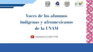 Voces de los alumnos indígenas y afromexicanos de la UNAM [upl. by Snilloc]