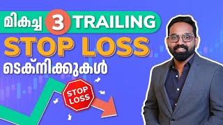 Top 3 Trailing Stop Loss Techniques in Malayalam  Intraday Trading Malayalam  Trading Malayalam [upl. by Yht]