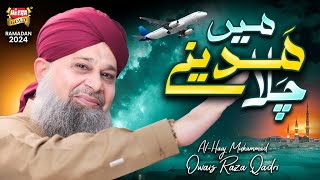 Owais Raza Qadri  Main Madine Chala  New Naat 2024  Phir Karam Hogaya Official Video Heera Gold [upl. by Adnyl]