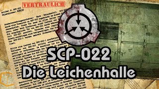 SCP022 Die Leichenhalle GermanDeutsch [upl. by Anasor]