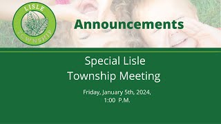 Special Lisle Township Meeting on January 05 2024  Part 1 [upl. by Rosana]