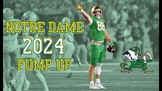 Notre Dame Football 2024 Pump Up Video [upl. by Kuehnel]