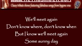 Well Meet Again 1940s Vera Lynn Tribute Singer with Lyrics [upl. by Rotsen958]