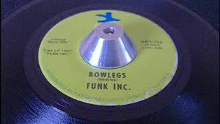 FUNK INC BOWLEGS [upl. by Eciened]