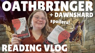 SPOILERS ⚔️Reading Oathbringer  Dawnshard for the first time 📚 READING VLOG [upl. by Eiramyelhsa706]