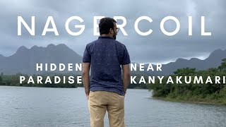 Nagercoil நாகர்கோவில்  Less heard paradise near Kanyakumari  Places to visit  Tamilnadu Tourism [upl. by Waylan]