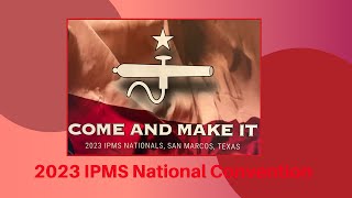 2023 IPMS National Convention San Marcos Texas [upl. by Camellia]