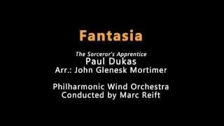 Marc Reift  Fantasia Paul Dukas Arr John Glenesk Mortimer [upl. by Eittam106]