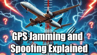 GPS Jamming amp Spoofing  How Does It Work And Whos Doing It [upl. by Bunker571]