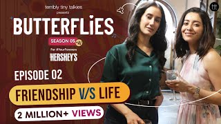 Butterflies S5 EP2  To Suhani From Disha  TTT Web Series  Ft Asha Negi amp Namita Dubey [upl. by Vasya]