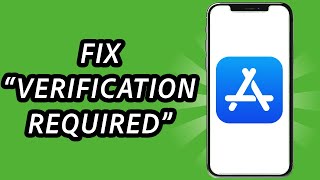 How to fix verification required on App Store 2024 FULL GUIDE [upl. by Steen524]