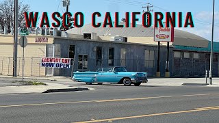 Wasco California [upl. by Hodges940]