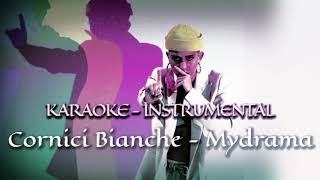 Mydrama  Cornici Bianche INSTRUMENTAL KARAOKE prod Young Miles  X factor 14 [upl. by Vivian]