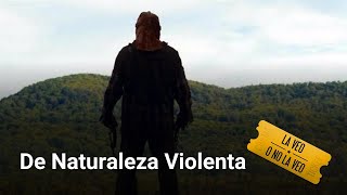 De Naturaleza Violenta  La Veo o No La Veo [upl. by Animrac]