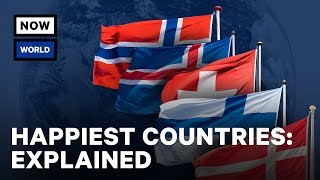 Happiest Countries In The World Explained  NowThis World [upl. by Eixor139]