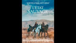 L’ÉTAT SAUVAGE 2018 VOSTFR [upl. by Annoerb634]