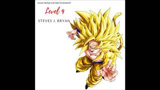 Steves J Bryan  Level 9 [upl. by Irehc]