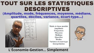 TOUT SUR LES STATISTIQUES DESCRIPTIVES Simplement [upl. by Cnahc]